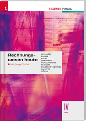 Berlinger / Ellmer / Engel |  Rechnungswesen heute IV HAK | Buch |  Sack Fachmedien