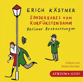 Kästner / List |  Sonderbares vom Kurfürstendamm | Sonstiges |  Sack Fachmedien