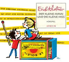 Kästner / Schmidt-Decker |  Der kleine Mann und die kleine Miss | Sonstiges |  Sack Fachmedien