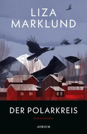 Marklund |  Der Polarkreis | Buch |  Sack Fachmedien