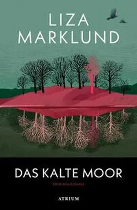 Marklund |  Das kalte Moor | Buch |  Sack Fachmedien