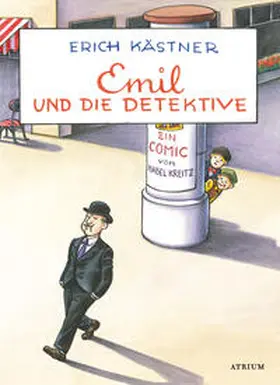 Kästner / Kreitz |  Emil und die Detektive | Buch |  Sack Fachmedien