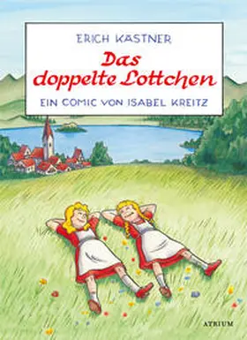 Kästner / Kreitz |  Das doppelte Lottchen | Buch |  Sack Fachmedien