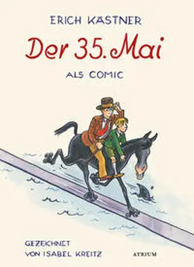 Kästner / Kreitz |  Der 35. Mai | Buch |  Sack Fachmedien