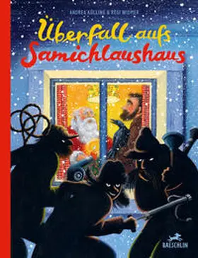 Külling | Überfall aufs Samichlaushaus | Buch | 978-3-85546-378-7 | www2.sack.de