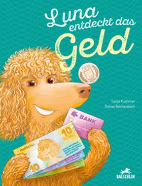 Kummer |  Luna entdeckt das Geld | Buch |  Sack Fachmedien