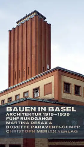 Desax / Paraventi-Gempp |  Bauen in Basel | Buch |  Sack Fachmedien