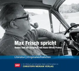 Probst |  Max Frisch spricht | Sonstiges |  Sack Fachmedien
