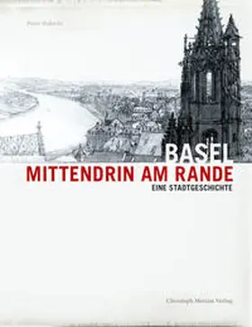 Habicht |  Basel - Mittendrin am Rande | Buch |  Sack Fachmedien