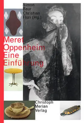 Baur / Fluri |  Meret Oppenheim - Eine Einführung | Buch |  Sack Fachmedien