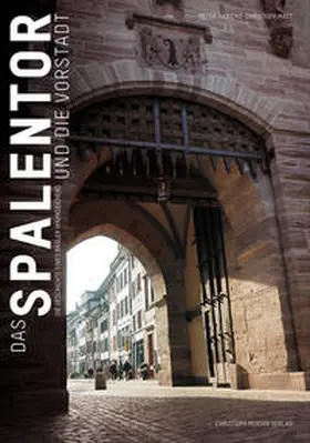 Habicht / Matt |  Das Spalentor und die Vorstadt | Buch |  Sack Fachmedien