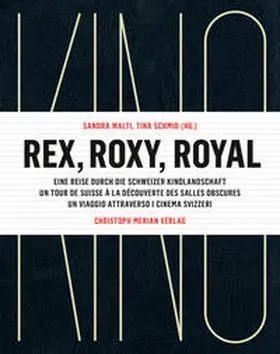 Walti / Schmid |  Rex, Roxy, Royal | Buch |  Sack Fachmedien