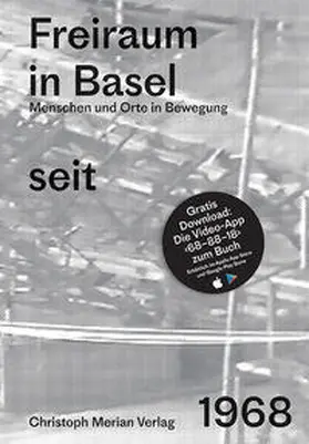 Miozzari / Rudin / Wyss |  Freiraum in Basel seit 1968 | Buch |  Sack Fachmedien