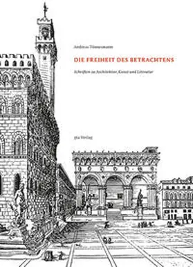 Tönnesmann |  Die Freiheit des Betrachtens | Buch |  Sack Fachmedien