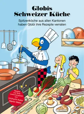 Weiss |  Globis Schweizer Küche | Buch |  Sack Fachmedien