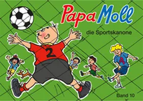 Oppenheim |  Papa Moll die Sportskanone | eBook | Sack Fachmedien