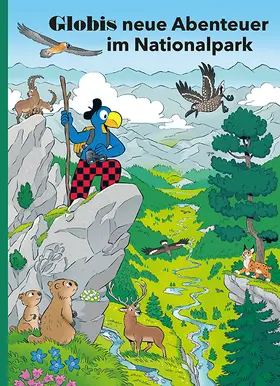 Lendenmann / Glättli |  Globis neue Abenteuer im Nationalpark | Buch |  Sack Fachmedien