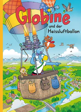 Glättli |  Globine und der Heissluftballon | Buch |  Sack Fachmedien