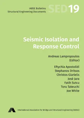 Apostolidi / Dritsos / Giarlelis |  Seismic Isolation and Response Control | eBook | Sack Fachmedien