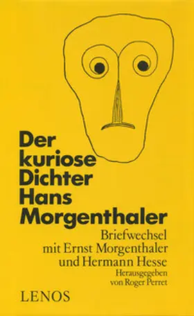 Morgenthaler / Hesse / Perret |  Der kuriose Dichter Hans Morgenthaler | Buch |  Sack Fachmedien
