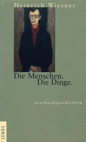 Wiesner |  Die Menschen. Die Dinge | Buch |  Sack Fachmedien