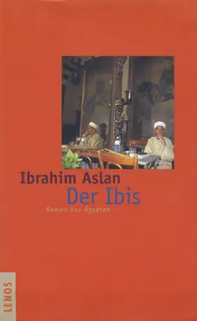 Aslan |  Der Ibis | Buch |  Sack Fachmedien