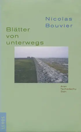 Bouvier |  Blätter von unterwegs | Buch |  Sack Fachmedien