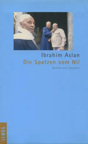 Aslan |  Die Spatzen vom Nil | Buch |  Sack Fachmedien