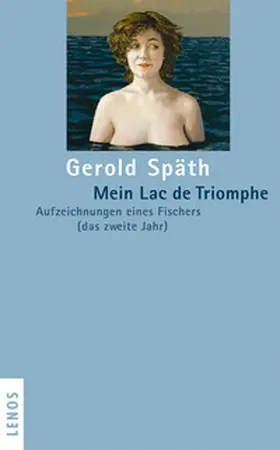 Späth |  Mein Lac de Triomphe | Buch |  Sack Fachmedien