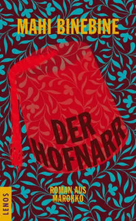 Binebine | Der Hofnarr | Buch | 978-3-85787-484-0 | www2.sack.de