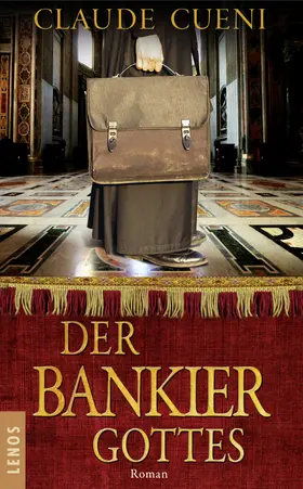 Cueni |  Der Bankier Gottes | eBook | Sack Fachmedien