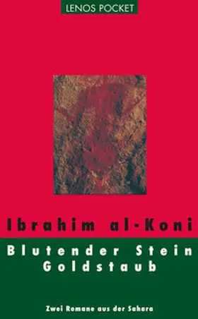 al-Koni / Fähndrich |  Blutender Stein / Goldstaub | Buch |  Sack Fachmedien