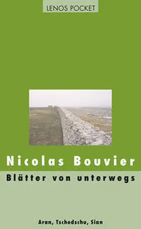 Bouvier |  Blätter von unterwegs | Buch |  Sack Fachmedien