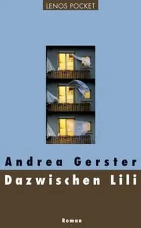 Gerster |  Dazwischen Lili | Buch |  Sack Fachmedien