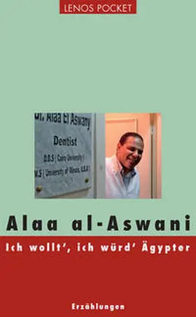 al-Aswani |  Ich wollt', ich würd' Ägypter | Buch |  Sack Fachmedien