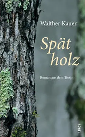 Kauer |  Spätholz | Buch |  Sack Fachmedien