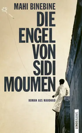 Binebine | Die Engel von Sidi Moumen | Buch | 978-3-85787-851-0 | sack.de