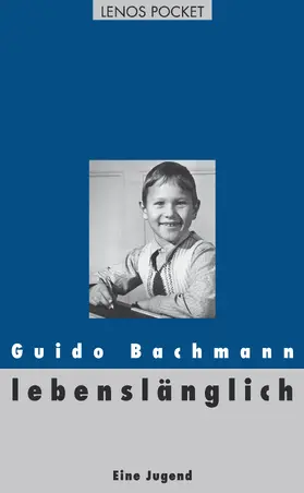 Bachmann | lebenslänglich | E-Book | sack.de