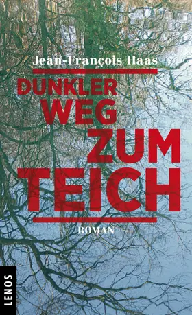 Haas |  Dunkler Weg zum Teich | eBook | Sack Fachmedien
