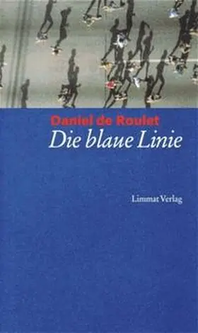 Roulet |  Die blaue Linie | Buch |  Sack Fachmedien