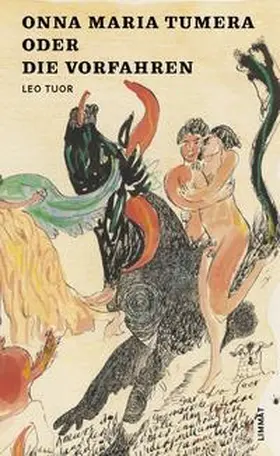 Tuor |  Onna Maria Tumera oder Die Vorfahren | Buch |  Sack Fachmedien