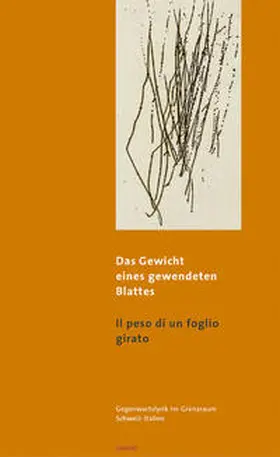 Aerne / Budelacci / Greub |  Das Gewicht eines gewendeten Blattes /Il peso di un foglio girato | Buch |  Sack Fachmedien