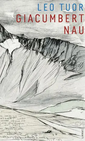 Tuor |  Giacumbert Nau | Buch |  Sack Fachmedien