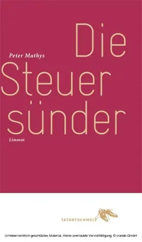 Mathys |  Die Steuersünder | eBook | Sack Fachmedien
