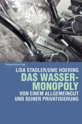 Hoering / Stadler |  Das Wasser-Monopoly | Buch |  Sack Fachmedien