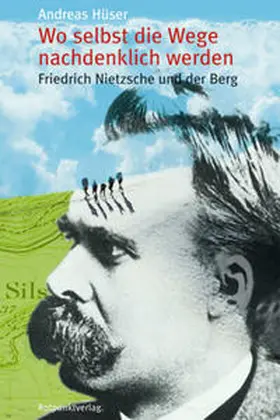 Hüser |  Wo selbst die Wege nachdenklich werden | Buch |  Sack Fachmedien