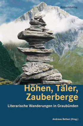 Bellasi |  Höhen, Täler, Zauberberge | Buch |  Sack Fachmedien
