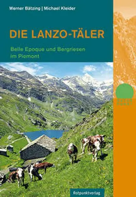 Baetzing / Bätzing / Kleider |  Die Lanzo-Täler | Buch |  Sack Fachmedien