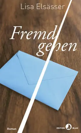 Elsässer | Fremdgehen | Buch | 978-3-85869-714-1 | sack.de