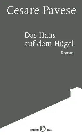Pavese |  Das Haus auf dem Hügel | eBook | Sack Fachmedien